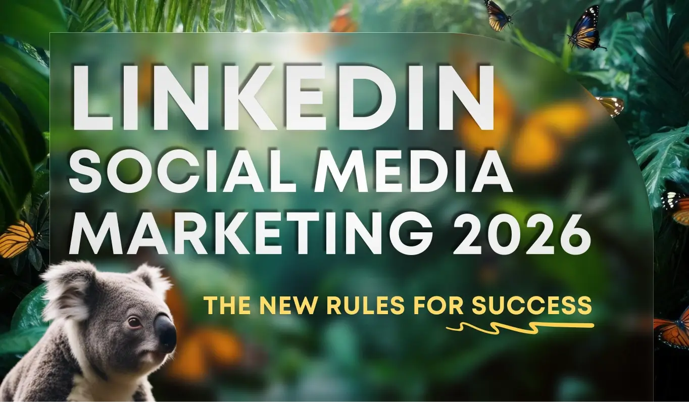 LinkedIn Social Media Marketing 2026 – The New Rules for Success